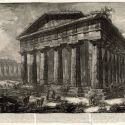 I templi di Paestum nelle incisioni di Giovanni Battista Piranesi