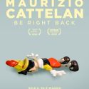 Il 30 e il 31 maggio al cinema il docu-film dedicato a Cattelan