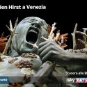 Stasera in prima visione assoluta su Sky Arte HD la mostra di Damien Hirst di Venezia