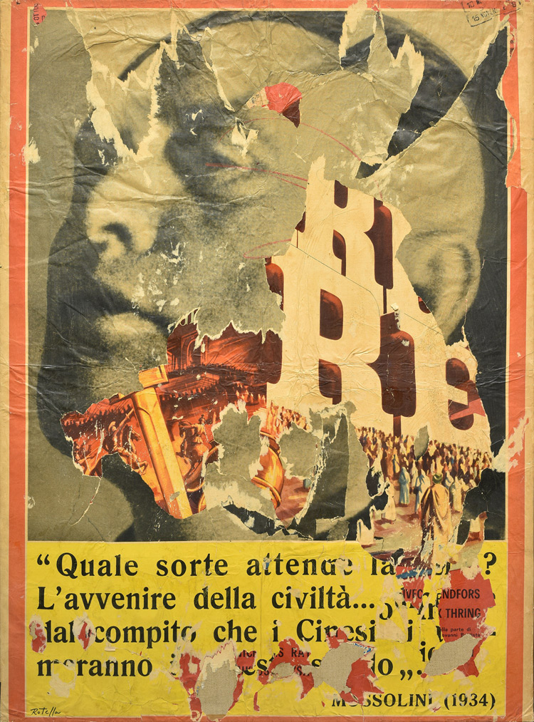 Mimmo Rotella, L’ultimo re dei re (1961; décollage su tela, manifesti, colla, cm 130 × 97; ahlers collection)

