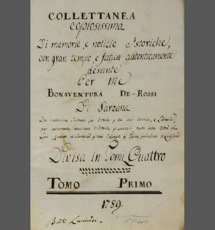 Bonaventura de' Rossi, Collettanea copiosissima di memorie, e notizie storiche, con gran tempo e fatica autenticamente desunte per me Bonaventura de' Rossi di Sarzana (1789-1790; manoscritto cartaceo in 5 volumi in-quarto; Collezione privata)
