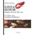 I rapporti tra arte e cucina in un libro di Fabiana Mendia