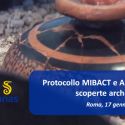 MiBACT e Anas firmano un protocollo per tutela e valorizzazione delle scoperte archeologiche