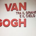 La mostrapanettone non delude: oltre 400.000 visitatori per il van Gogh di Goldin