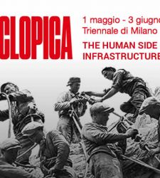 Il lato umano delle infrastrutture raccontato con la mostra Cyclopica alla Triennale di Milano