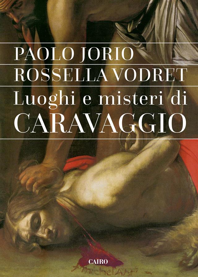 La copertina del libro Luoghi e misteri di Caravaggio