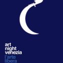 Sabato 22 giugno 2019 la nona edizione dell'Art Night Venezia