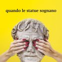 Quando le statue sognano. Al Museo Salinas il contemporaneo è in dialogo con l'archeologia