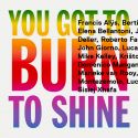 “You Got to Burn to Shine”: una mostra alla GNAM racconta la complessità dell'individuo nello stare al mondo