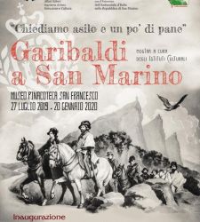 Quando Garibaldi âscampÃ²â a San Marino. Una mostra nella Repubblica del Titano