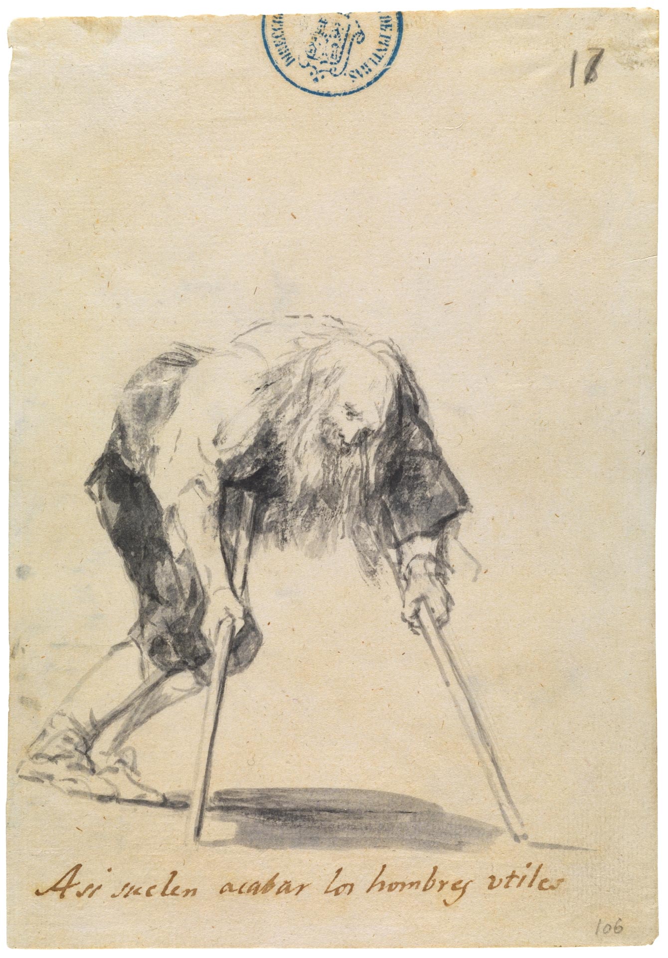Francisco Goya, Francisco Goya, Asi suelen acabar los hombres utiles, dal Cuaderno C (1814-1823), foglio 17 (acquerello e carboncino su carta vergata, 206 x 142 mm; Madrid, Museo del Prado)
