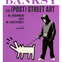 Banksy e altri street artist sono in mostra al PAN di Napoli con circa 70 opere