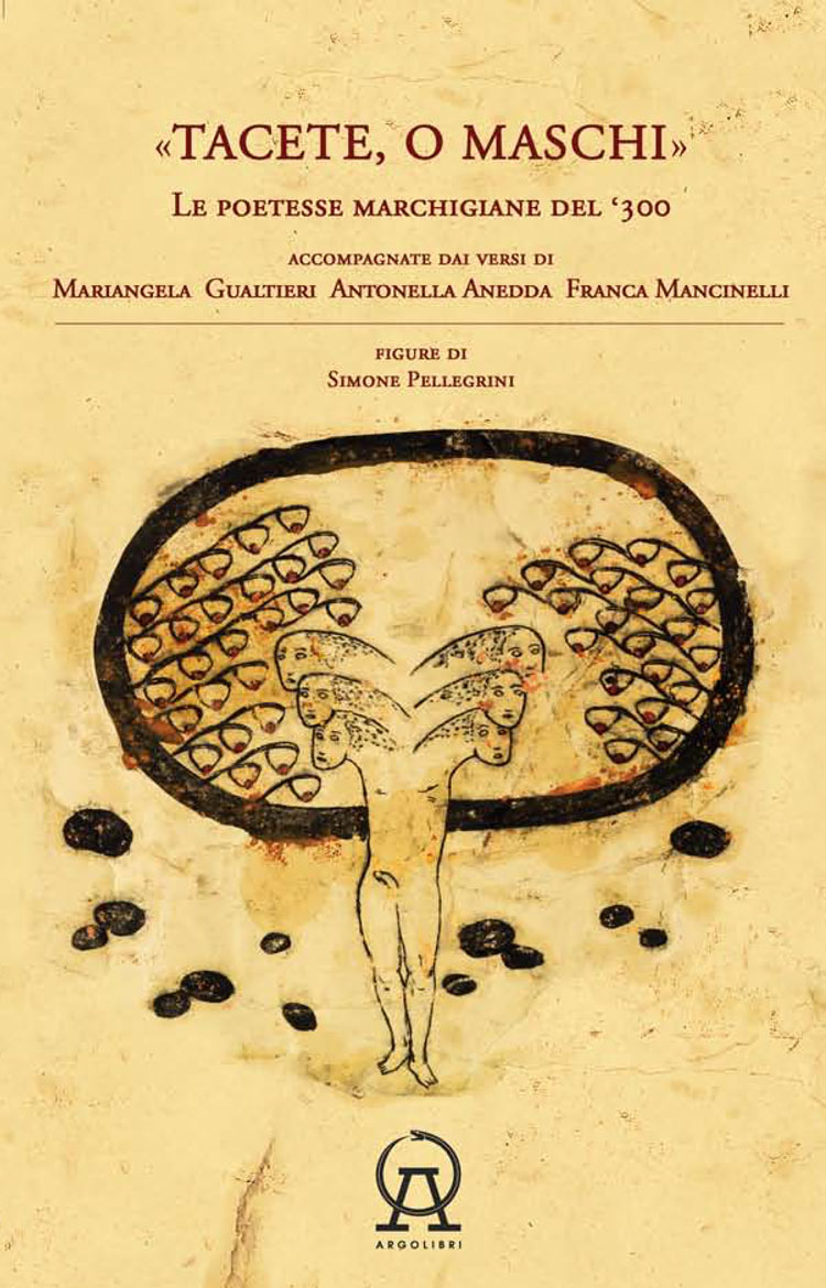 La copertina di Tacete o maschi. Le poetesse marchigiane del Trecento
