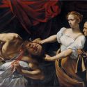  A Palazzo Barberini la Giuditta nella pittura tra Cinque e Seicento, da Caravaggio ad Artemisia 