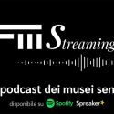 Fondazione Musei Senesi lancia il suo canale podcast nella Giornata Mondiale della Radio