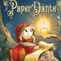 PaperDante, la prima storia illustrata Disney dedicata al Sommo Poeta