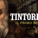 Arte in tv dal 26 aprile al 2 maggio: Tintoretto, i falsi Giacomelli e Ettore Spalletti