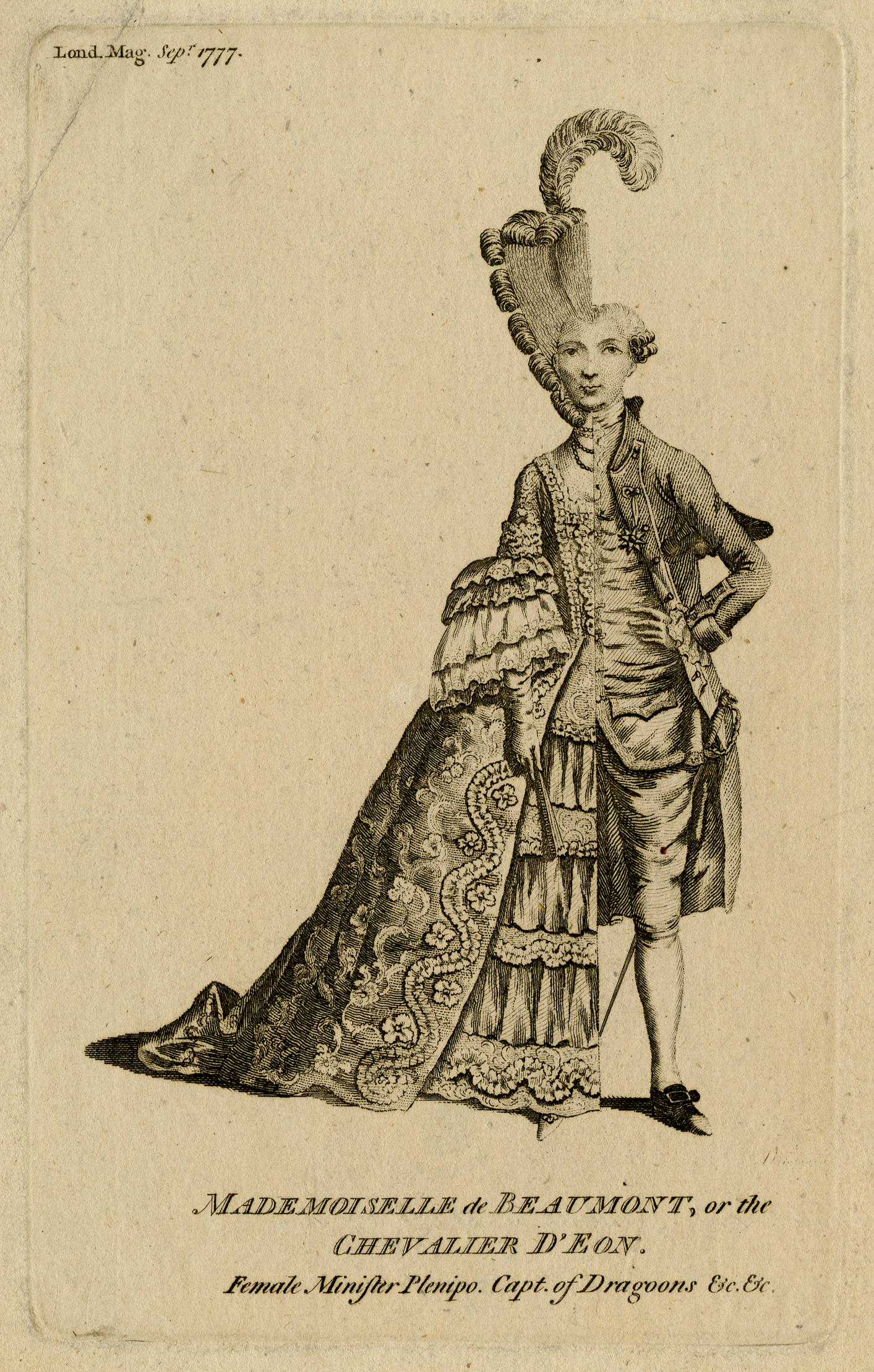 Anonimo incisore, Mademoiselle de Beaumont o il Chevalier d'Éon (1777; incisione, 180 x 112 mm; Londra, British Museum)
 Anonimo incisore, Mademoiselle de Beaumont o il Chevalier d'Éon (1777; incisione, 180 x 112 mm; Londra, British Museum)