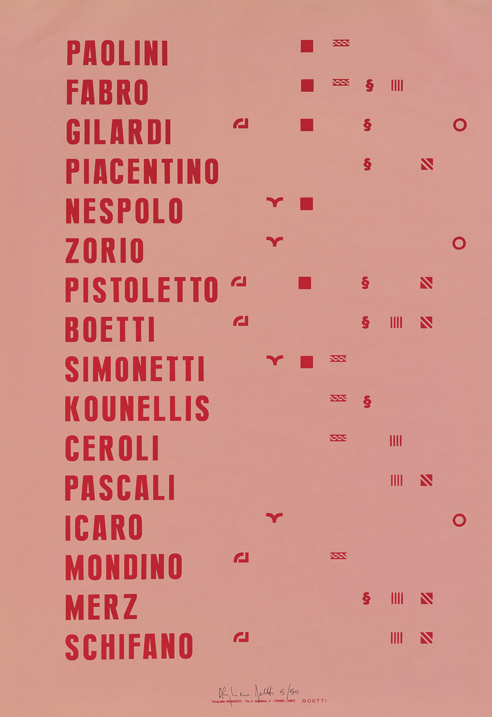 Alighiero Boetti, Manifesto 1967 (1967; stampa offset, edizione in 800 esemplari di cui 50 firmati e numerati da 1 a 50, 100 x 70 cm)
